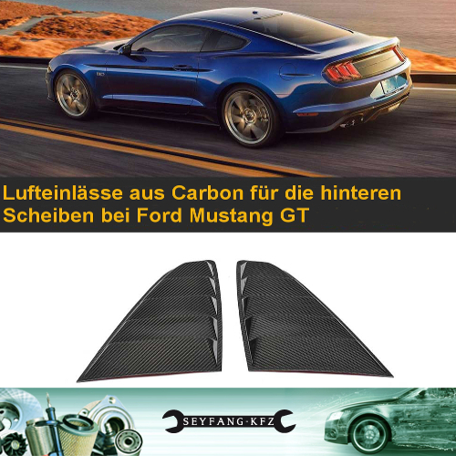 Lufteinlässe Seitenscheiben aus Carbon für Ford Mustang 2015-2017