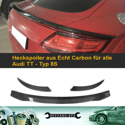 Heckspoiler Spoiler aus Carbon für alle Audi TT TTS TTRS 8S